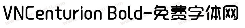 VNCenturion Bold字体转换